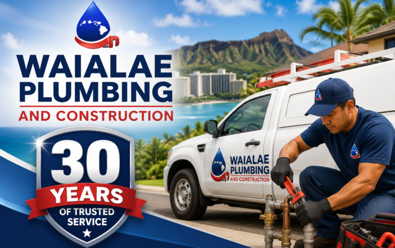 Waialae Plumbing and Construction: A Trusted Name in Hawaii Plumbing Since 1994